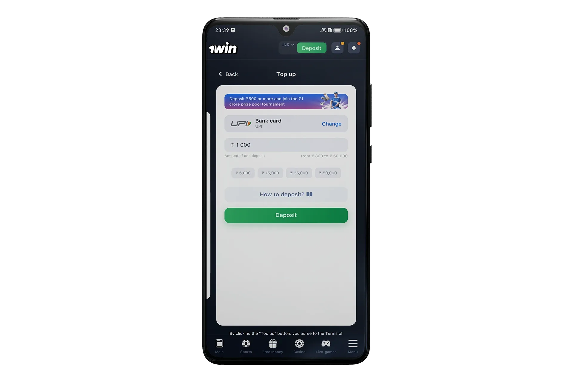 Top up your 1win account balance.